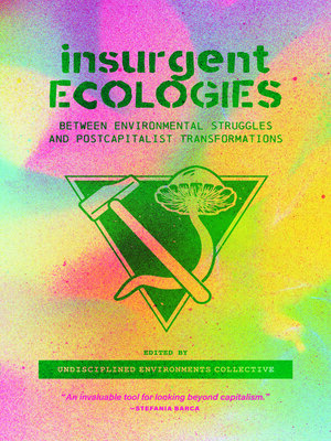cover image of Insurgent Ecologies